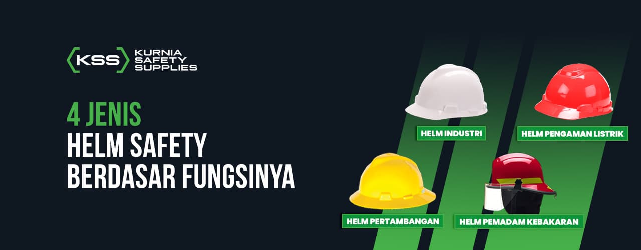 4 Jenis Helm Safety Berdasarkan Fungsinya